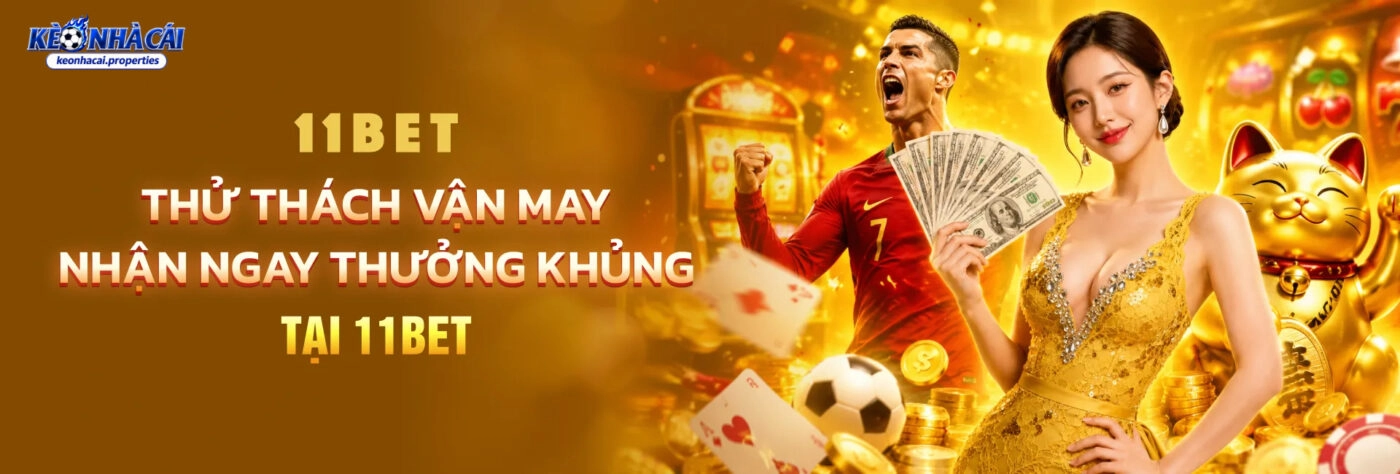 keo nha cai 11bet 1