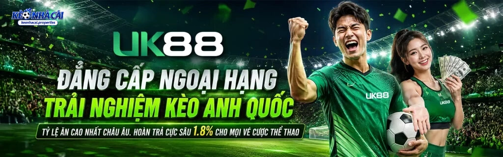 UK88 – Niềm Tự Hào Nhà Cái Tới Từ Vương Quốc Anh 3 Trải nghiệm nhà cái tới từ Anh Quốc với dịch vụ CSKH tận tâm