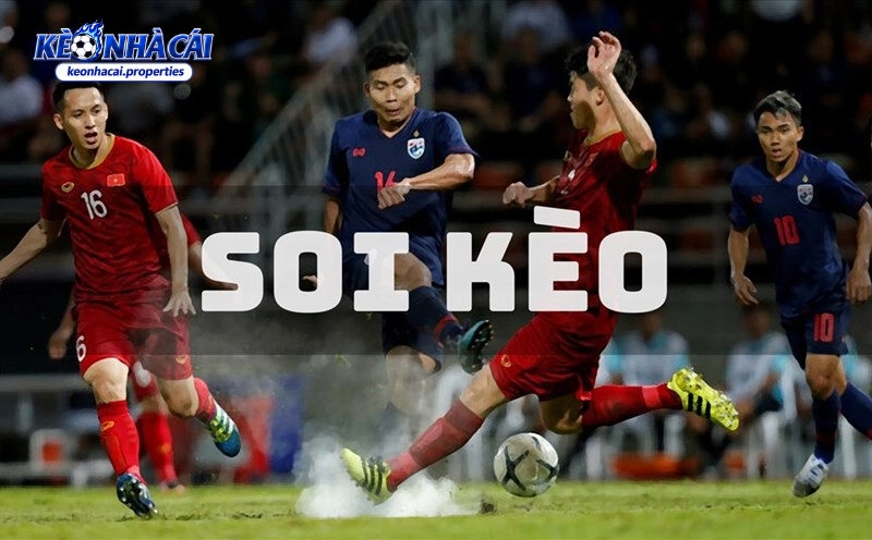 Soi kèo bóng đá chuẩn xác cùng những chuyên gia tại Kèo Nhà Cái